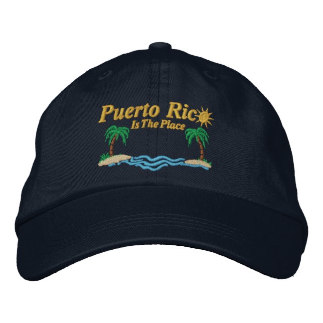 Puerto Rico Is The Place Embroidered Hat (Front)