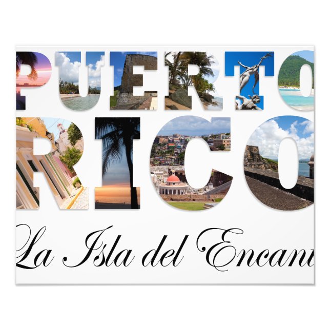 Puerto Rico La Isla Del Encanto Photo Print (Front)