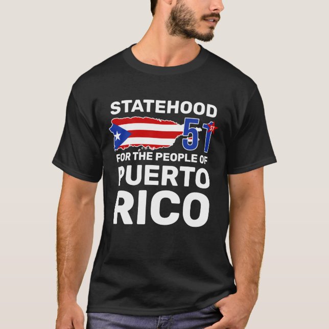 Puerto Rico Statehood: Make PR the 51st US State!  T-Shirt (Front)