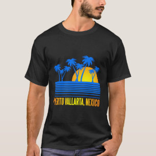 Puerto Valla Mexico Vacation T-Shirt