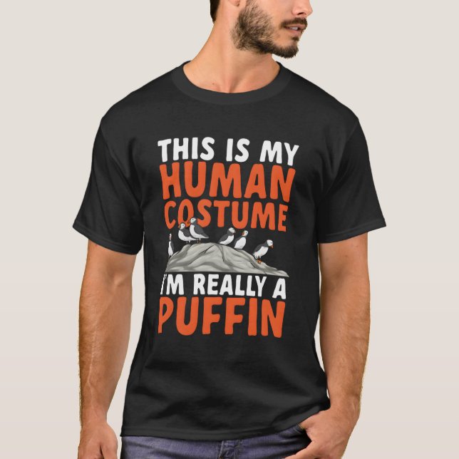 Puffin Bird This Is My Hu I'M Really A Puffin T-Shirt (Front)