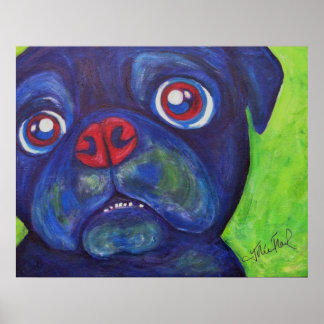 Pug Art "Pugsly Enthusiasm" Poster