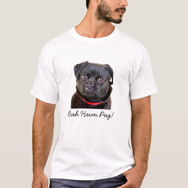 Pug "Bah Hum Pug!" T-Shirt (Front)