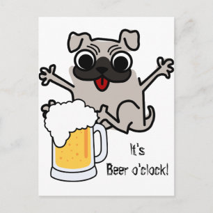 Pug Beer time Postcard