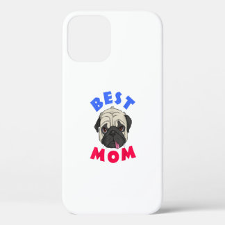 Pug Best Mom Mothers Day Mom Gift iPhone 12 Case