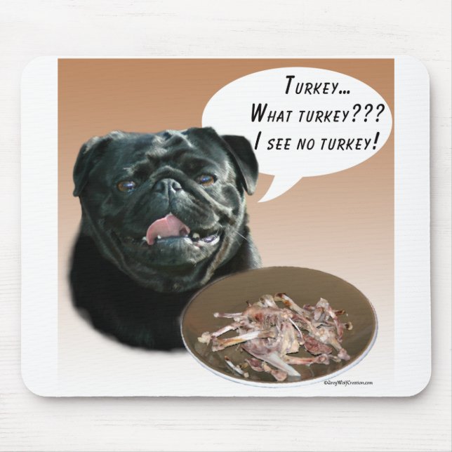 Pug (black) Turkey Mouse Pad (Front)