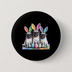 Pug Bunny Pals Easter Fun! Cute Dogs Spring Holida 2 Inch Round Button