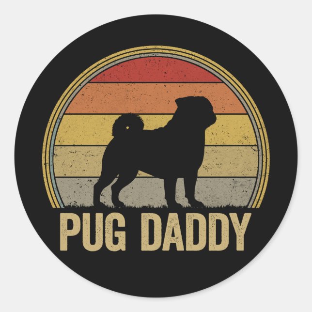 Pug Daddy Funny Pug Dad Classic Round Sticker (Front)