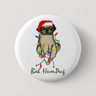 Pug Dog Bah Humpug Funny Christmas 2 Inch Round Button