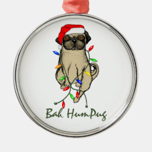 Pug Dog Bah Humpug Funny Christmas Metal Ornament