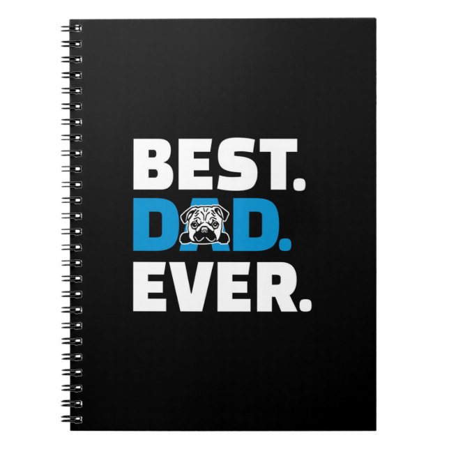 Pug Dog Best Dad Ever Notebook (Front)