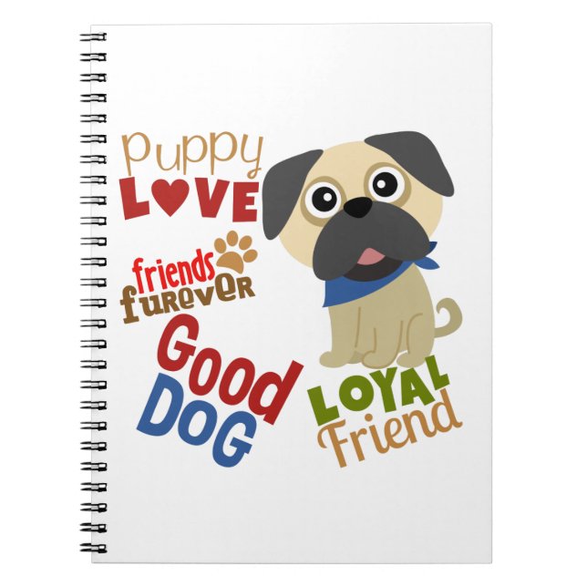 Pug Dog Best Friend Notebook (Front)
