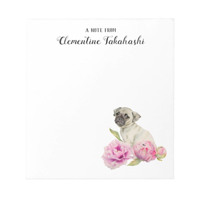 Pug Dog Floral Watercolor | Add Your Name Notepad (Front)