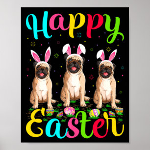 Pug Dog Funny Easter Egg Bunny Pug Happy Easter T Poster