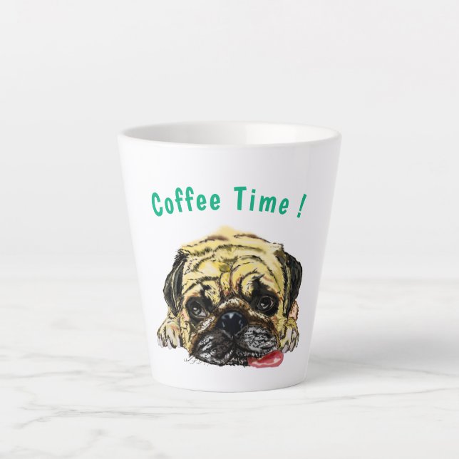 Pug Dog Funny Latte Mug - Custom Text (Front)