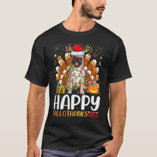 Pug Dog  Halloween Christmas Happy Hallothanksmas T-Shirt