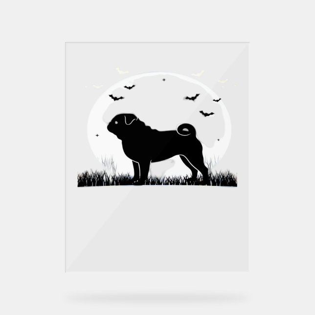 Pug Dog – Halloween Moon Silhouette Classic T-Shir Acrylic Sign (Front)