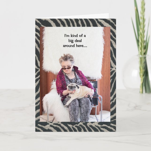 Pug Dog is Kind of a Big Deal around here Card (Front)
