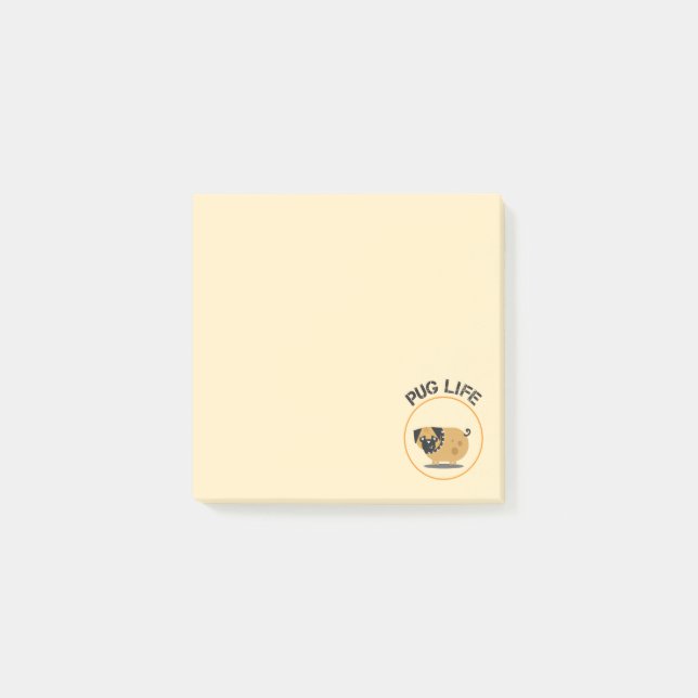 Pug Dog Life  Post-it® Notes (Front)