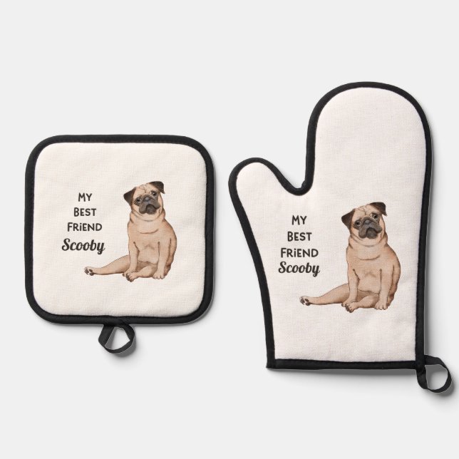 Pug Dog My Best Friend Custom Name   Oven Mitt & Pot Holder Set (Front)