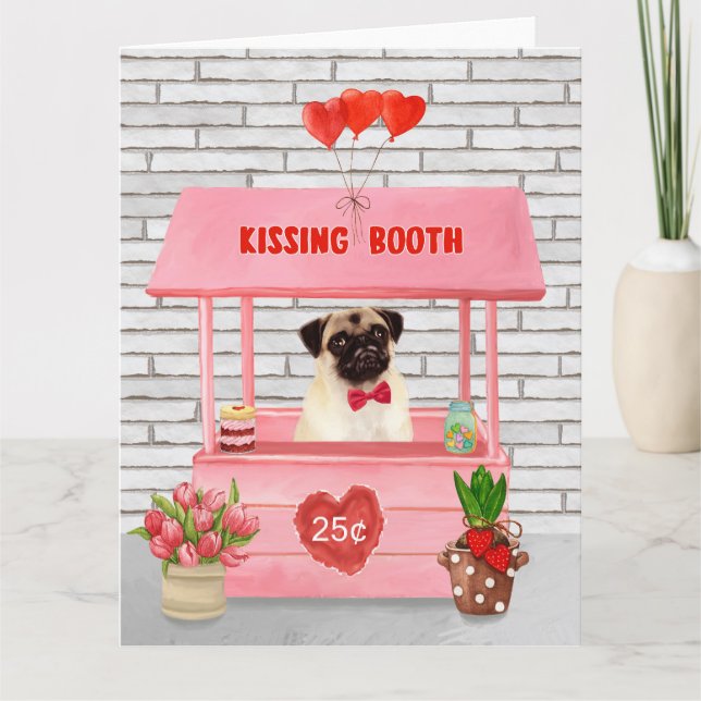 Pug Dog Valentine's Day Kissing Booth Card (Front)