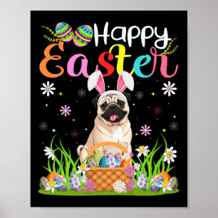 Pug Dogs Happy Easter Egg Hunt Bunny Ear Easter Poster