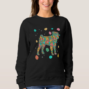 Pug Eggs Easter Day Dog Dad Dog Mom Sweatshirt