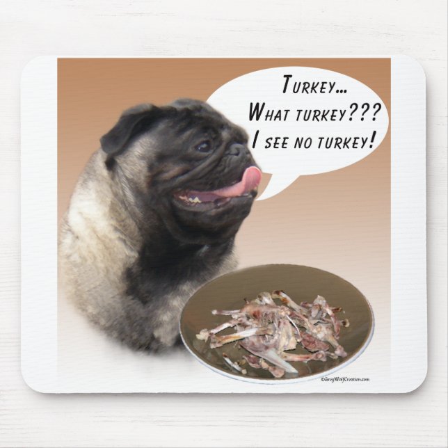 Pug (fawn) Turkey Mouse Pad (Front)