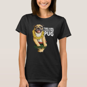 Pug For Girls Kids Hula Dancer Aloha Pug T-Shirt