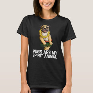 Pug For Men Women Kids Hula Dancer Pug T-Shirt