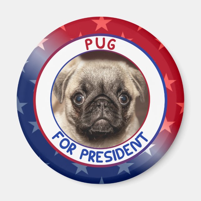 PUG FOR PRESIDENT MAGNET (Front)