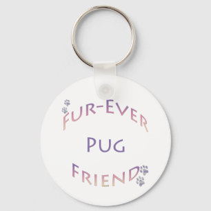 Pug Furever Friend Keychain