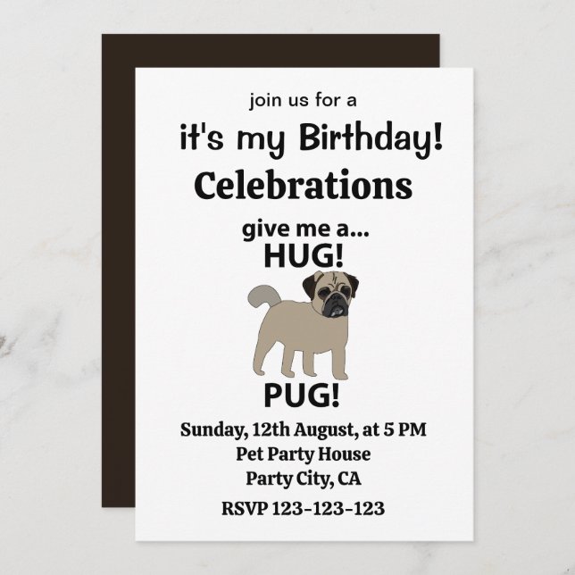 Pug Give Me A Hug Pug Birthday Invitation (Front/Back)