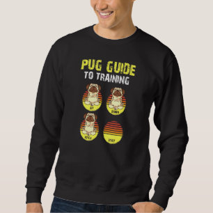 Pug Guide To Training Sunset Dog Yoga Sweatshirt