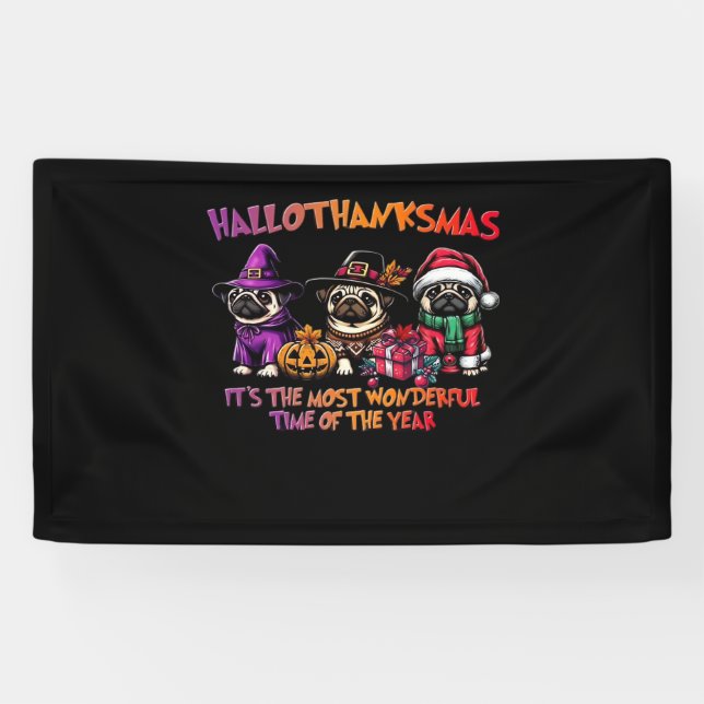 Pug Halloween Thanksgiving Christmas Classic T-Shi Banner (Horizontal)
