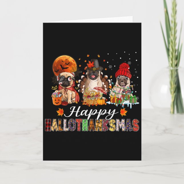 Pug Halloween Thanksgiving Christmas Happy Halloth Card (Front)