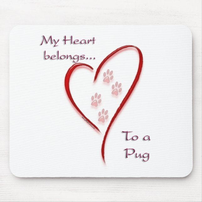 Pug Heart Belongs Mouse Pad (Front)