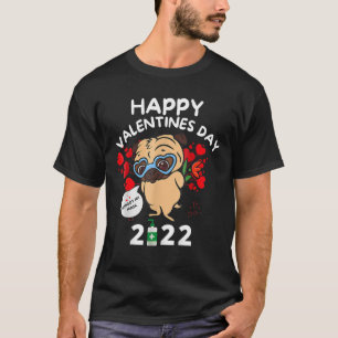 Pug Heart Forgot Face Mask Happy Valentines Day 20 T-Shirt