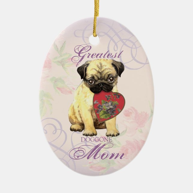 Pug Heart Mom Ceramic Ornament (Front)