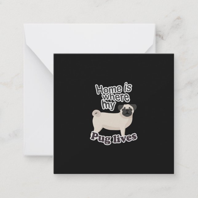 Pug Home Card (Front)