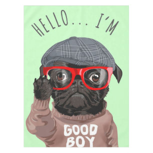 Pug I Am A Good Boy, Pug Lover Gift, Funny Pug Tablecloth