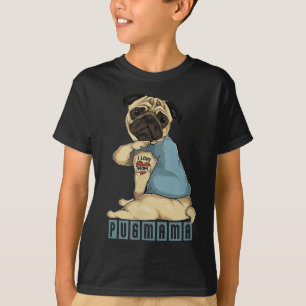 Pug I Love Mom Tattoo Dog, Funny Mothers Day Gift T-Shirt