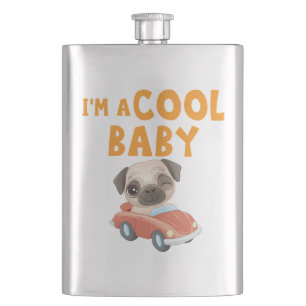Pug I'm a Cool Baby Hip Flask