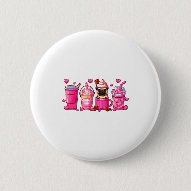 Pug Inside Cup Coffees Lover Valentines Day Heart  2 Inch Round Button (Front)