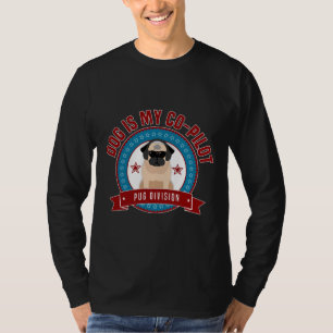 Pug Is My Co-Pilot Classic T-Shirt 346