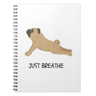 Pug Journal: Just Breathe Notebook