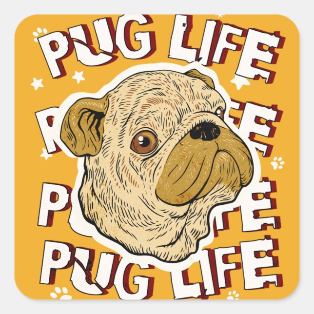 Pug Life Animal Dog Square Sticker (Front)