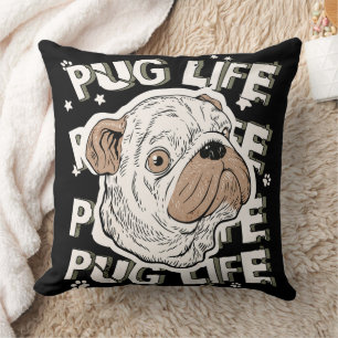 Pug Life Animal Dog Throw Pillow