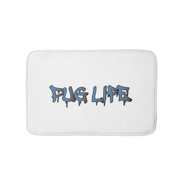 Pug Life Bath Mat (Front)