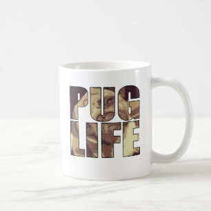 Pug Life Coffee Mug